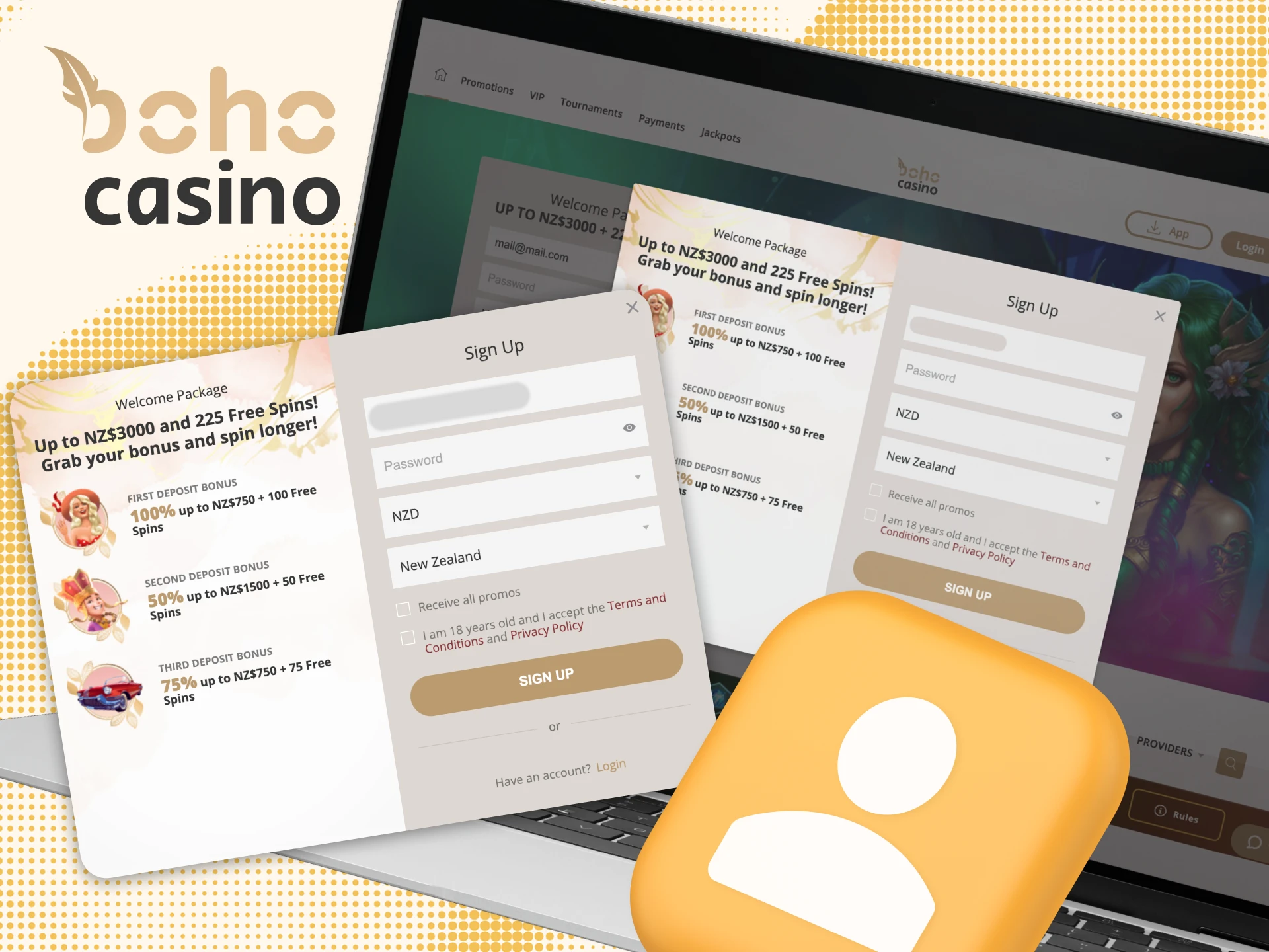 Register on Boho online casino in 5 fast steps.