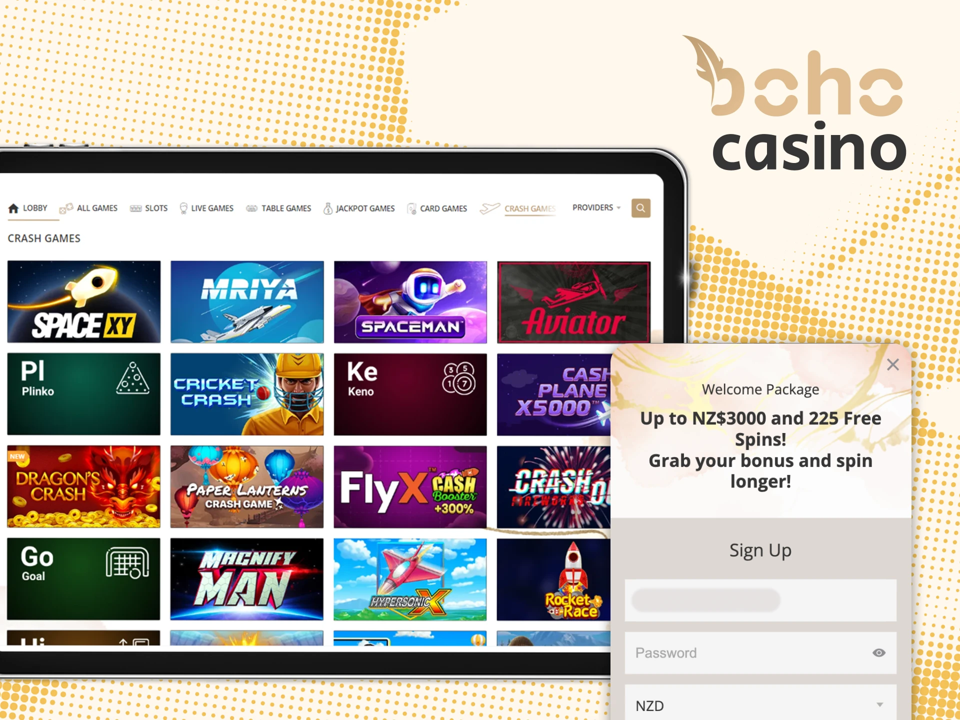 Fill out the registration form to start playing crash games at Boho Casino.