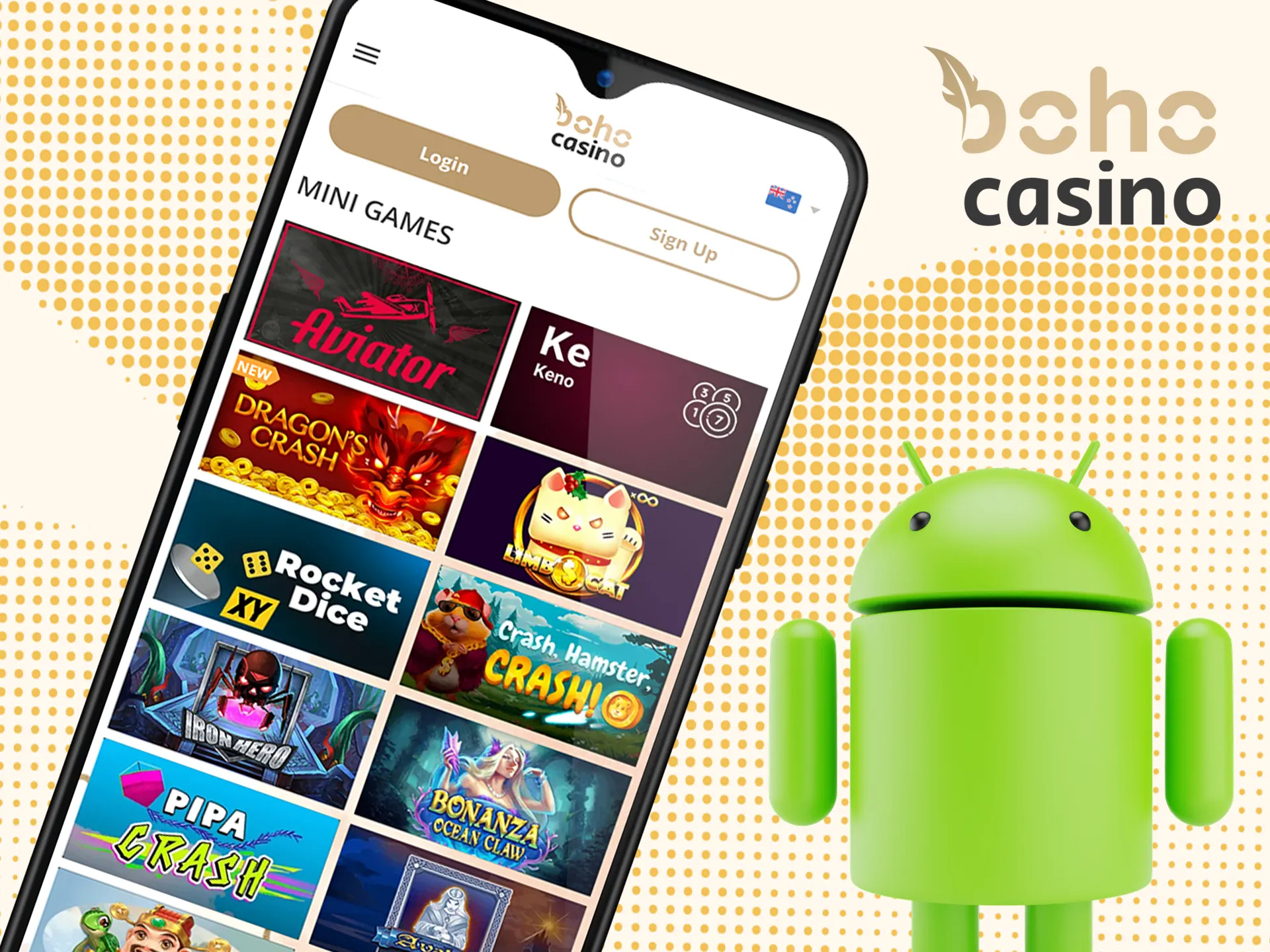 Boho Casino app is compatible with all Android devices.
