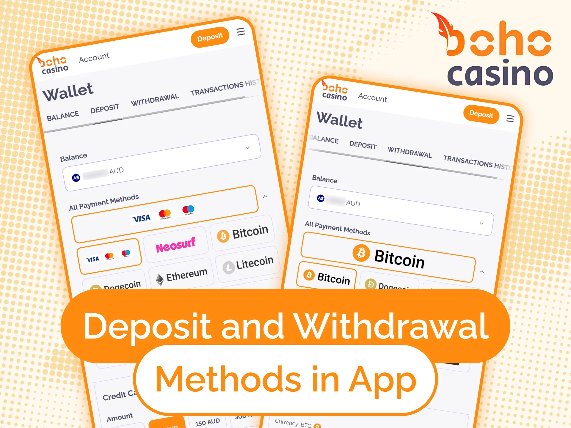 Boho Casino app has all the popular payment methods in Australia.