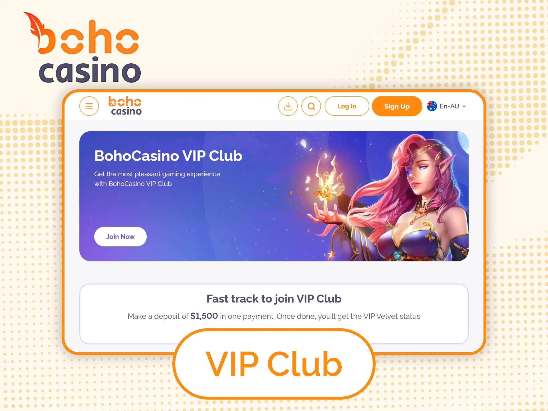 Boho Casino Australia has a VIP Club program for active players.
