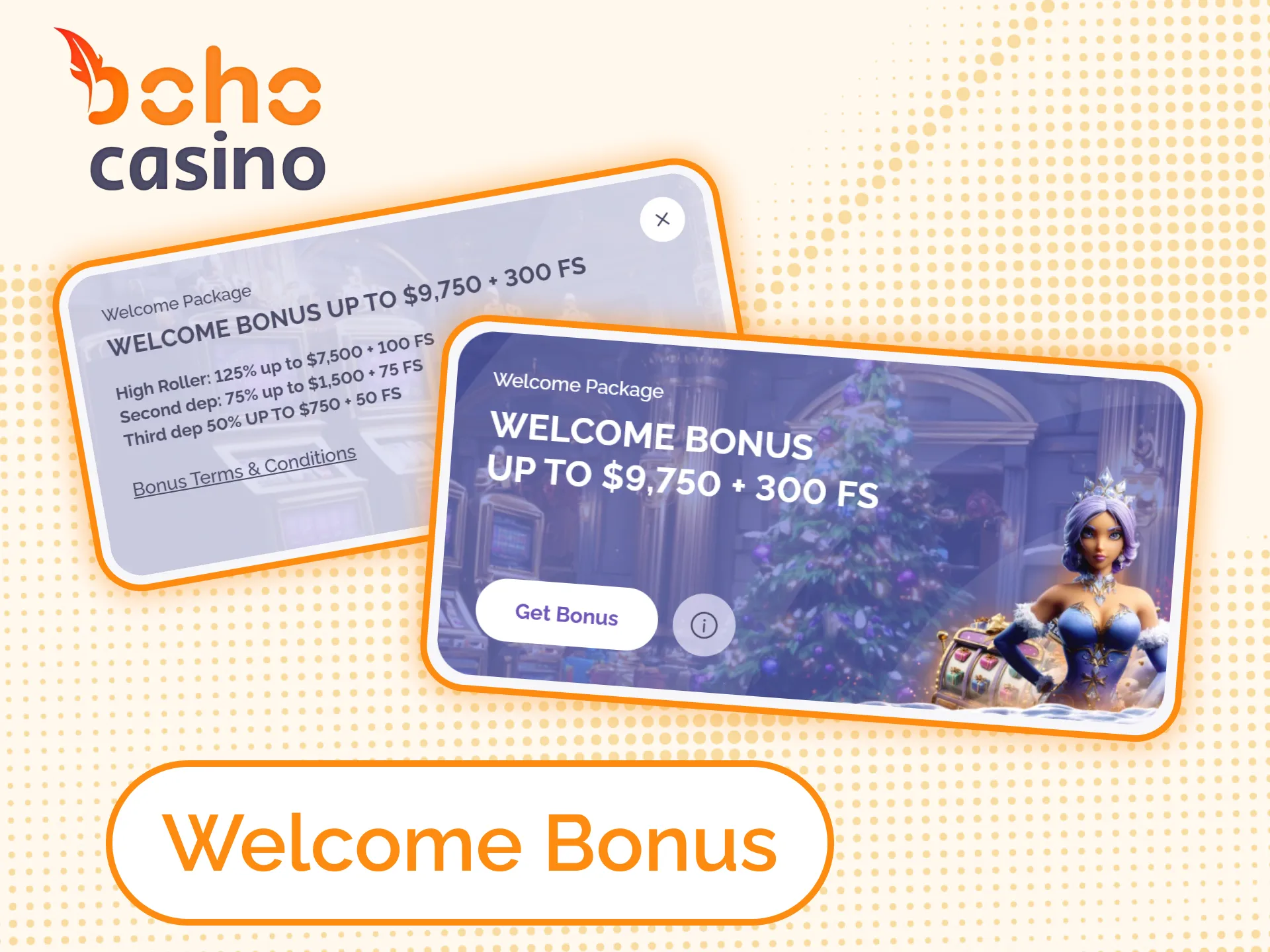 Get Boho Casino welcome bonus of up to 9,750 AUD.