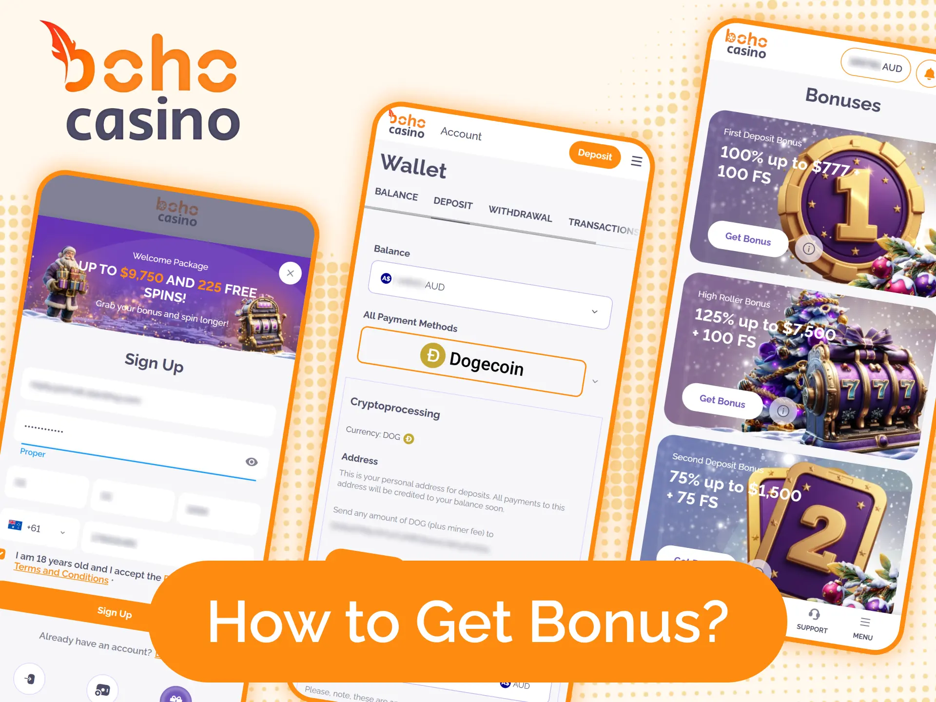 Learn how to get bonuses at Boho Casino and play.