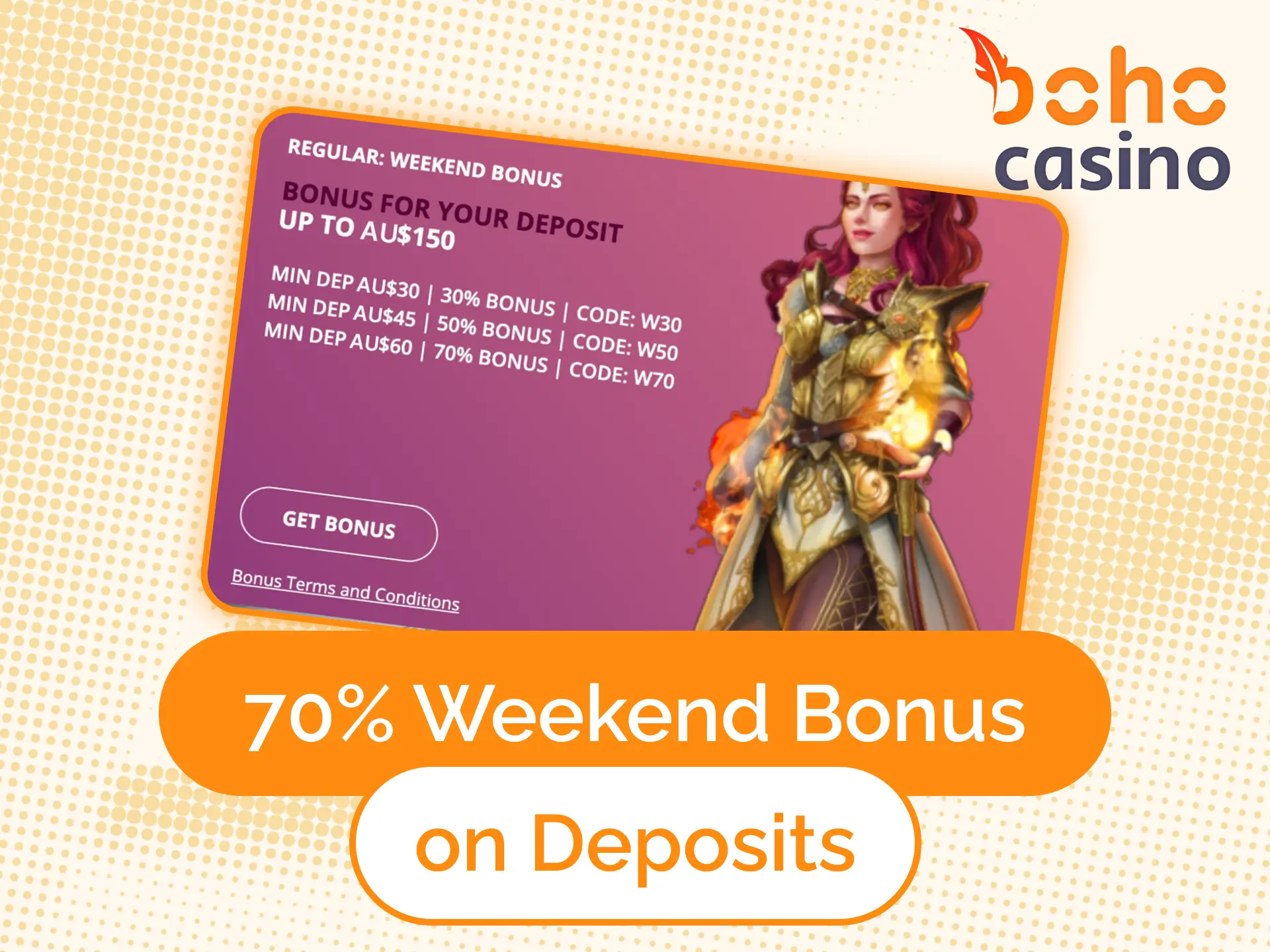 Receive 150 AUD with Boho Casino no deposit bonus.