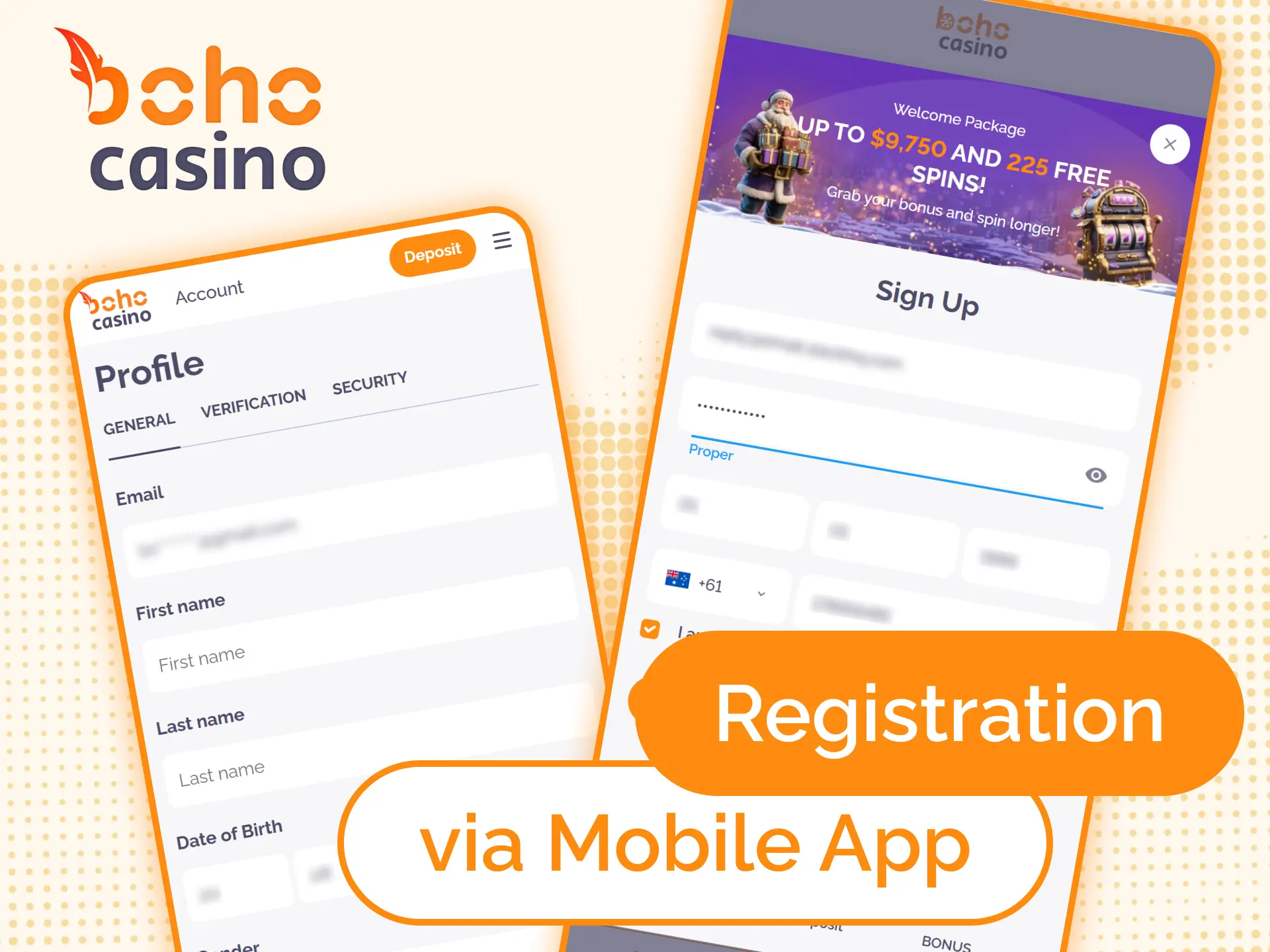 You can register at the Boho Casino via app.
